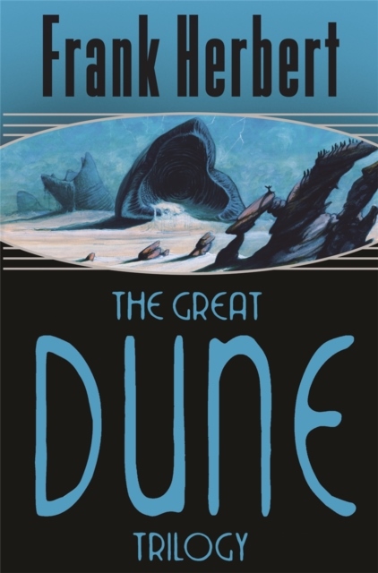 The Great Dune Trilogy The Great Dune Trilogy