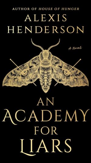 An Academy for Liars