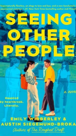 Seeing Other People