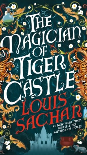 The Magician of Tiger Castle