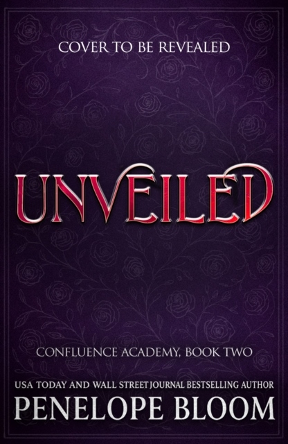 Unveiled (Confluence Academy Book 2) Unveiled (Confluence Academy Book 2)