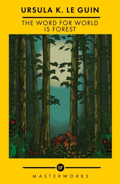 The Word for World is Forest The Word for World is Forest