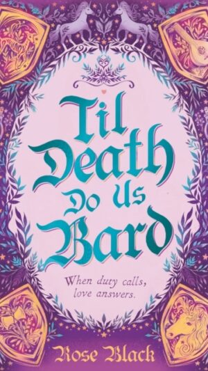 Til Death Do Us Bard