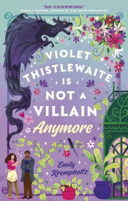 Violet Thistlewaite is Not a Villain Anymore Violet Thistlewaite is Not a Villain Anymore