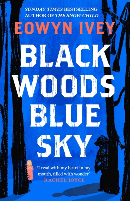 Black Woods, Blue Sky Black Woods, Blue Sky