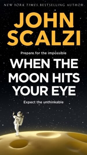 When the Moon Hits Your Eye