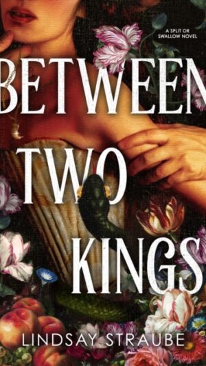 Between Two Kings