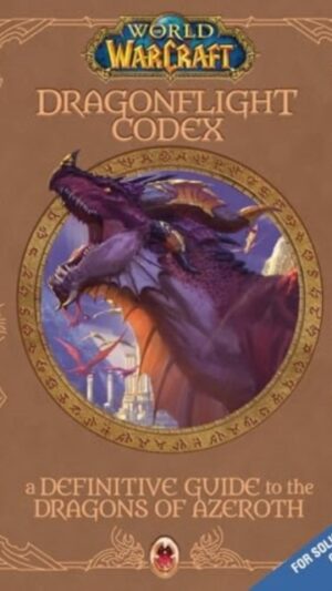 World of Warcraft: The Dragonflight Codex
