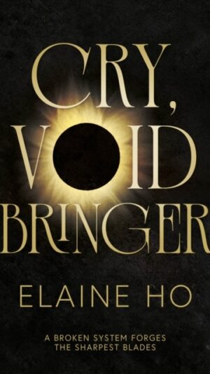 Cry, Voidbringer