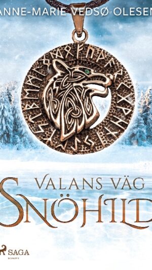 Valans väg - Snöhild