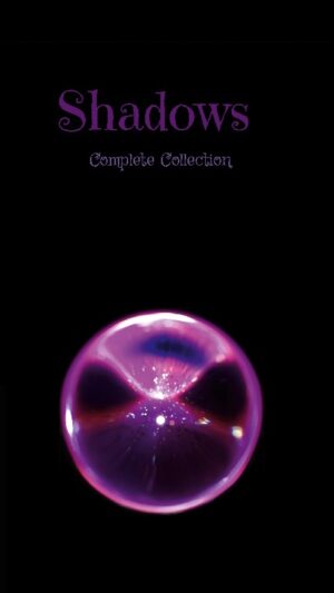 Shadows : complete collection