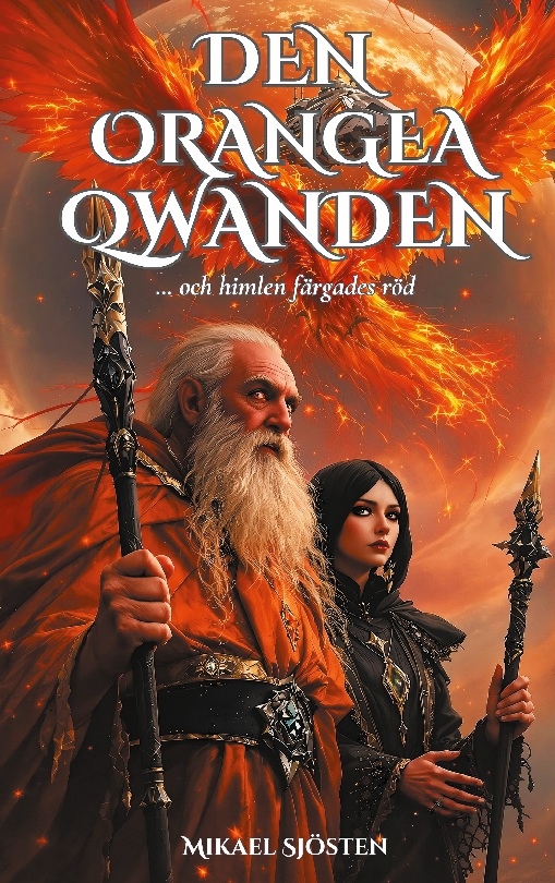 Den orangea Qwanden : ... och himlen färgades röd Den orangea Qwanden : ... och himlen färgades röd