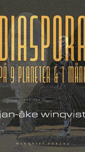 Diaspora på 9 planeter & 1 måne