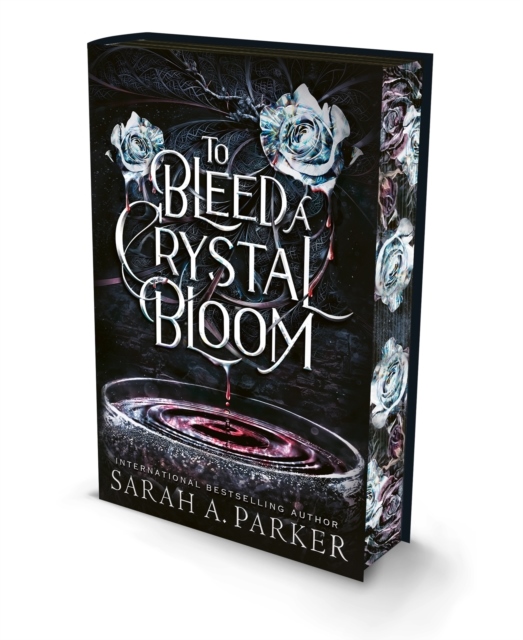 To Bleed a Crystal Bloom To Bleed a Crystal Bloom