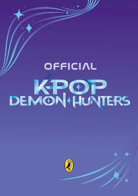KPop Demon Hunters: The Official Annual