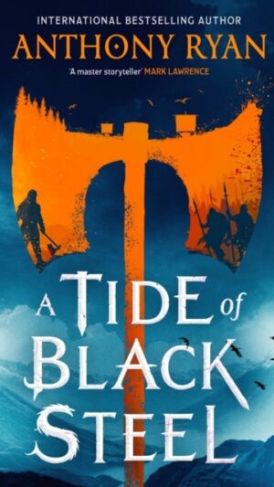 A Tide of Black Steel
