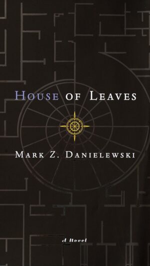 House of leaves