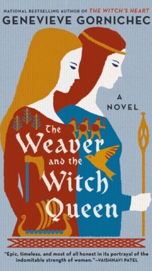 The Weaver and the Witch Queen