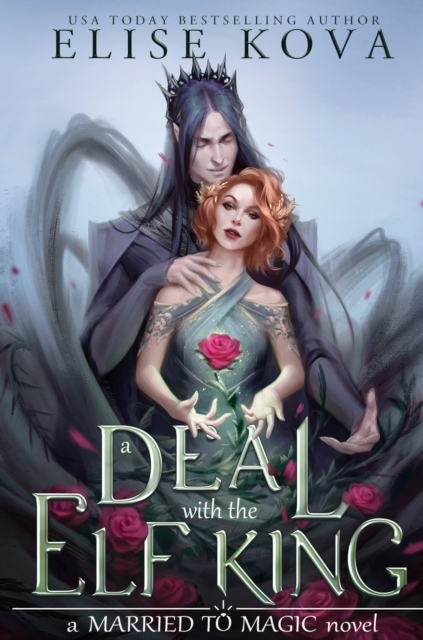 A Deal With The Elf King A Deal With The Elf King