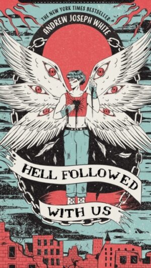 Hell Followed with Us