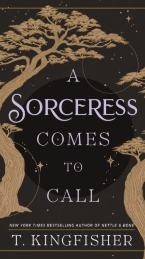 A Sorceress Comes to Call