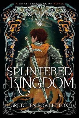 Splintered Kingdom