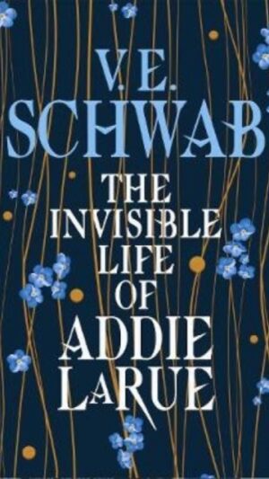 The Invisible Life of Addie LaRue