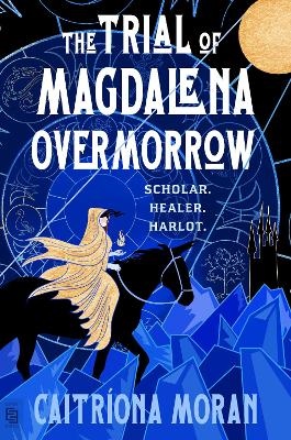 The Trial of Magdalena Overmorrow
